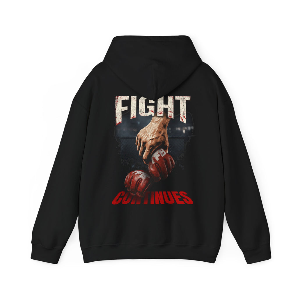 THE FIGHT CONTINUES - HOODIE